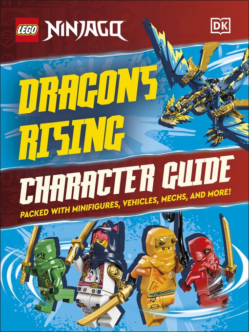 Title details for LEGO Ninjago Dragons Rising Character Guide by Shari Last - Wait list